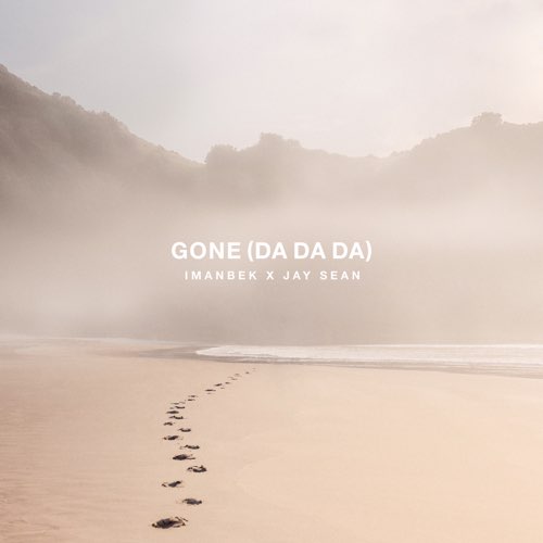 Музыка Imanbek - Gone (Da Da Da) (feat. Jay Sean)