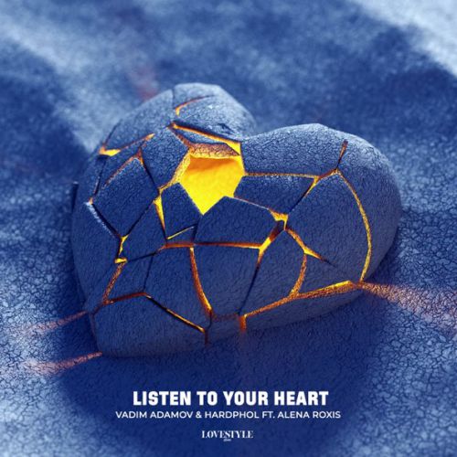 Музыка Vadim Adamov - Listen To Your Heart (feat. Hardphol & Alena Roxis)