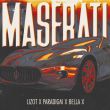 Музыка Lizot - Maserati (feat. Paradigm & Bella X)