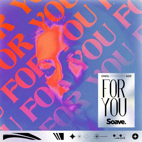 Музыка Oneil - For You (feat. Aize)