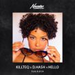 Музыка Killteq - Ella, Elle L'a (feat. D.Hash & Hello)