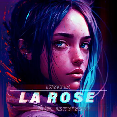 Музыка Insidia - La Rose (feat. Iruviya)