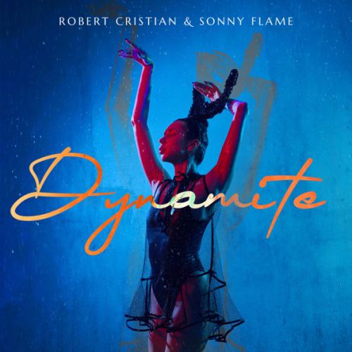Музыка Robert Cristian - Dynamite (feat. Sonny Flame)