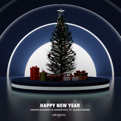 Музыка Vadim Adamov - Happy New Year (feat. Hardphol & Alena Roxis)
