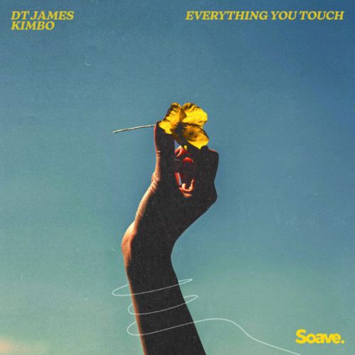 Музыка DT James - Everything You Touch (feat. Kimbo)