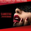 Музыка FILV & Edmofo feat. Emma Peters - Clandestina (Jvstin Remix)