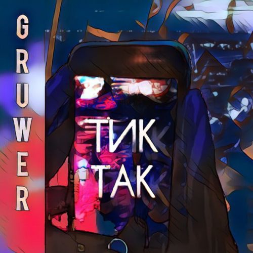 Музыка Gruwer - Тик Так