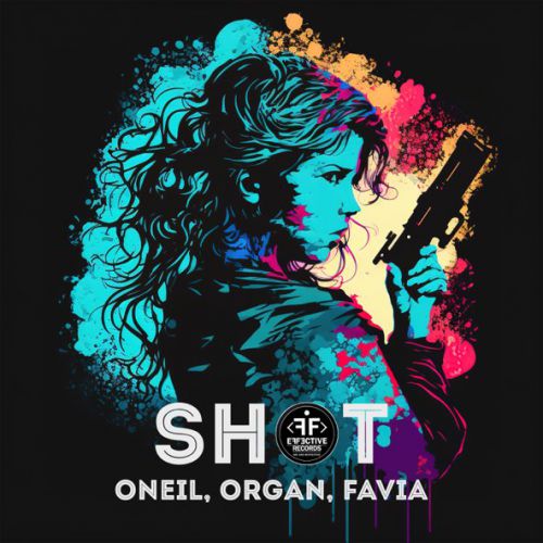 Музыка Oneil - Shot (feat. Organ & Favia)