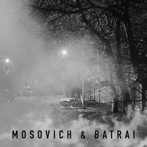 Музыка Mosovich - Там За Туманами (feat. Batrai)