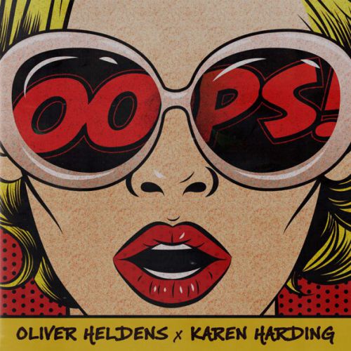 Музыка Oliver Heldens - Oops (feat. Karen Harding)