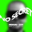 Музыка Moguai & Kromi - No Secret (feat. Kairos Grove & Keera)