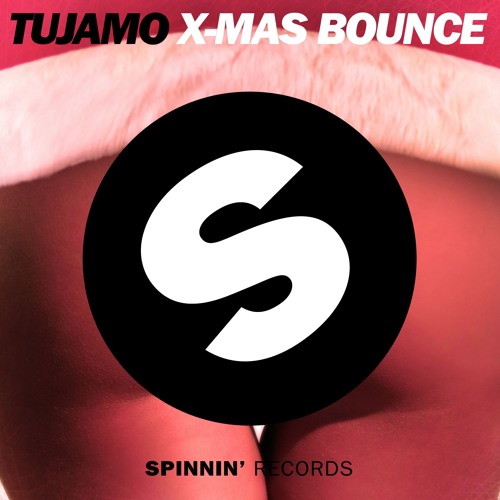 Музыка Tujamo - Xmas Bounce (Original Mix)