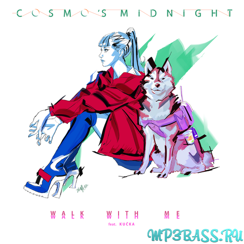 Музыка Cosmo's Midnight - Walk with Me (feat. Kučka)