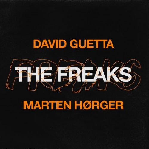 Музыка David Guetta - The Freaks (feat. Marten Hørger)