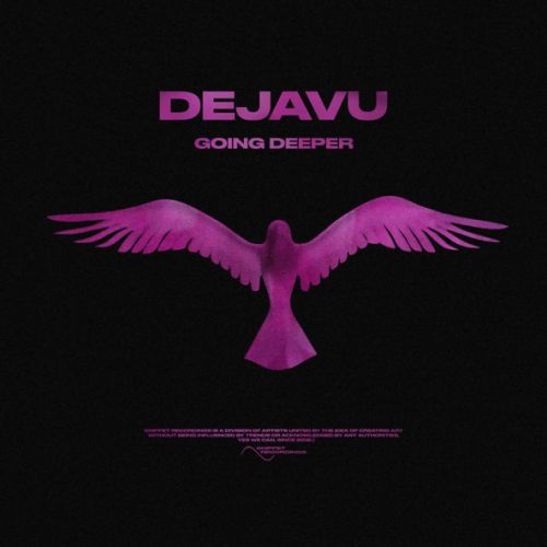 Музыка Going Deeper - Dejavu