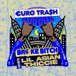 Музыка Yellow Claw - Broke Bitch (feat. €uro Tra$h & Lil Asian Thiccie)