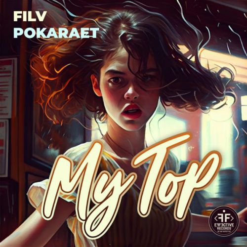 Музыка FILV - My Top (feat. Pokaraet)