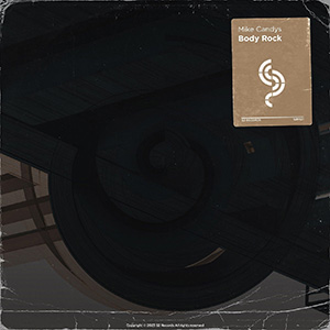 Музыка Mike Candys - Body Rock (Extended Mix)