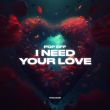 Музыка Pop Off - I Need Your Love
