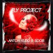 Музыка Fly Project - Toca Toca (Anton Rudd & Sdob Remix)