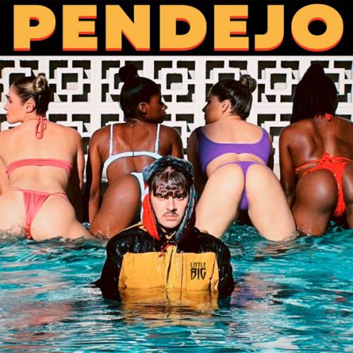 Музыка Little Big - Pendejo