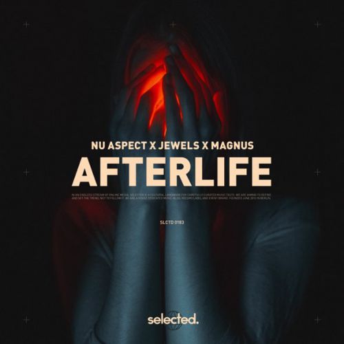 Музыка Nu Aspect - Afterlife (feat. Jewels & Magnus)