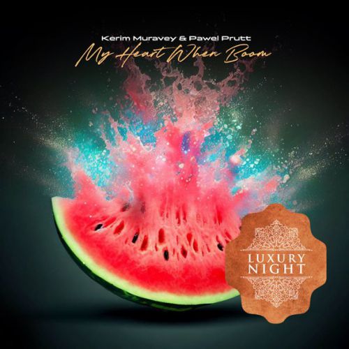 Музыка Kerim Muravey & Pawel Prutt - My Heart When Boom (Original Mix)