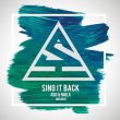 Музыка Ash - Sing It Back (feat. Naila)