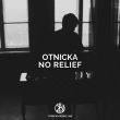 Музыка Otnicka - No Relief