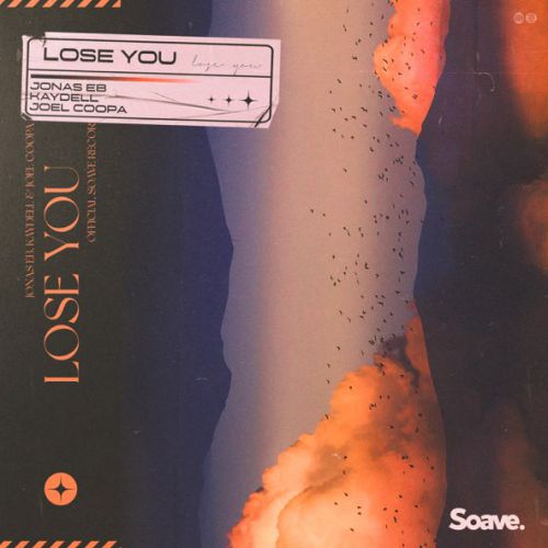 Музыка Jonas Eb - Lose You (feat. Kaydell & Joel Coopa)