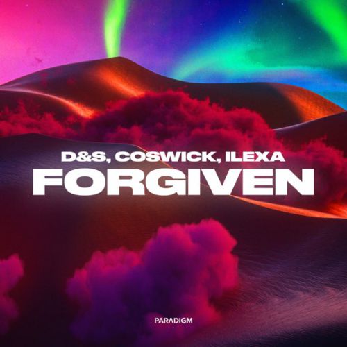 Музыка D&S - Forgiven (feat. Coswick & Ilexa)