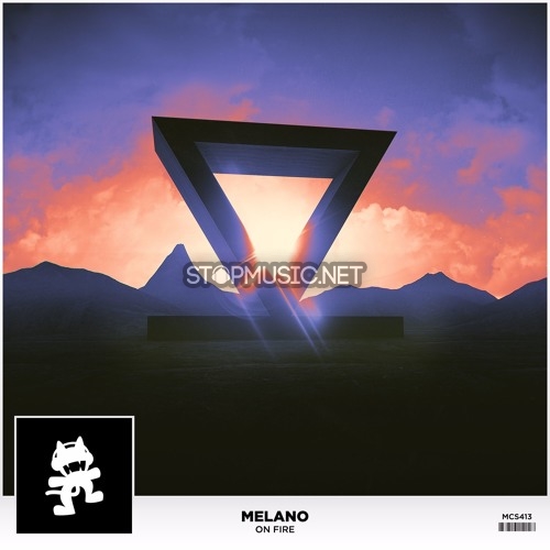 Музыка Melano - On Fire