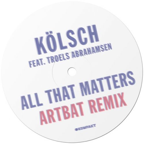 Музыка Kölsch & Troels Abrahamsen - All That Matters (Artbat Remix)