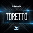 Музыка J Balvin - Toretto