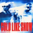 Музыка Yellow Claw - Cold Like Snow (feat. Sorn)