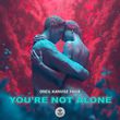 Музыка Oneil - You're Not Alone (feat. Kanvise & Favia)