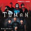 Музыка Probass & Hardi - Tuman (feat. DakhaBrakha)