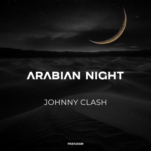 Музыка Johnny Clash - Arabian Night