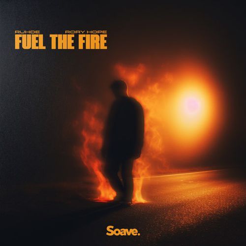 Музыка Ruhde - Fuel The Fire (feat. Rory Hope)