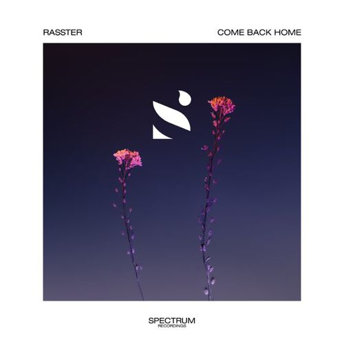 Музыка Rasster - Come Back Home