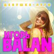 Музыка Игорь Balan - Девушка-лето