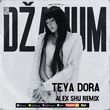 Музыка Teya Dora - Dzanum (Alex Shu Remix)