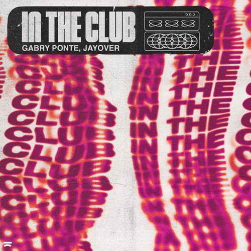 Музыка Gabry Ponte - In The Club (feat. Jayover)