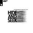 Музыка DJs From Mars - Hide And Seek (feat. B Jones & Ayla)