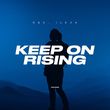 Музыка D&S - Keep On Rising (feat. Ilexa)