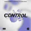 Музыка Vadim Adamov - Control (feat. Hardphol & Alena Roxis)
