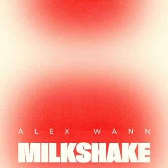 Музыка Alex Wann - Milkshake (Original Mix)