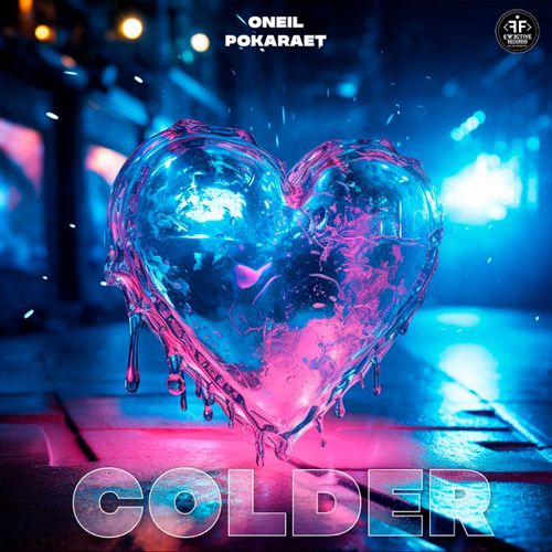 Музыка Oneil - Colder (feat. Pokaraet)