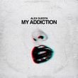Музыка Alex Guesta - My Addiction