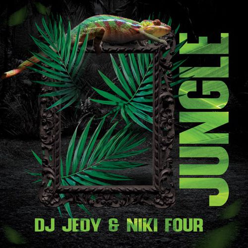 Музыка DJ Jedy - Jungle (feat. Niki Four)